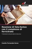 Reazione di foto-fenton con il complesso di ferricitrato