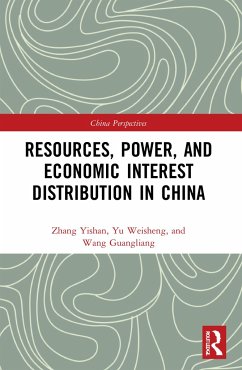 Resources, Power, and Economic Interest Distribution in China - Yishan, Zhang; Weisheng, Yu; Guangliang, Wang