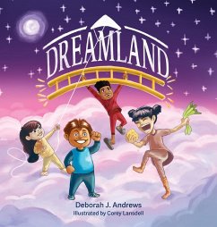 Dreamland - Andrews, Deborah J.