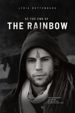 At the end of the rainbow (eBook, ePUB) - Bottenburg, Lydia