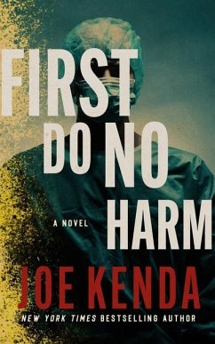 First Do No Harm - Kenda, Joe