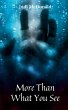 More Than What You See - Bild 1