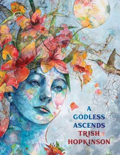 A Godless Ascends - Hopkinson, Trish