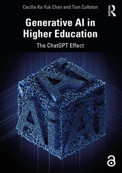 Generative AI in Higher Education (eBook, ePUB) - Chan, Cecilia Ka Yuk; Colloton, Tom
