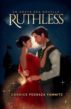 Ruthless - Yamnitz, Candice Pedraza