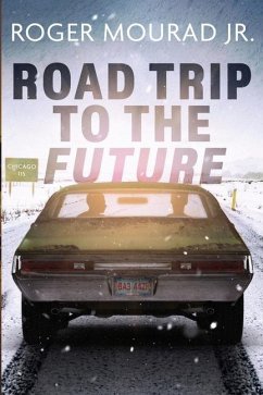 Road Trip to the Future - Mourad, Roger