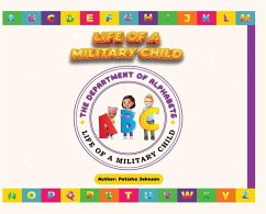 Life of a Military Child - Johnson, Patisha R