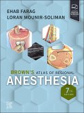 Brown's Atlas of Regional Anesthesia Brown's Atlas of Regional Anesthesia