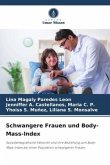 Schwangere Frauen und Body-Mass-Index