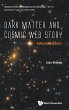 DARK MATTER & COSMIC WEB (2ND ED) - Bild 1