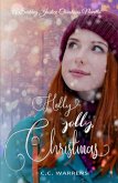 Holly Jolly Christmas (Seeking Jusice, #1.5) (eBook, ePUB)