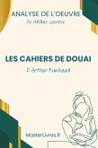 Les Cahiers de Douai d'Arthur Rimbaud - Analyse de l'oeuvre (eBook, ePUB)