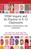 STEM Inquiry and Its Practice in K-12 Classrooms (eBook, ePUB)