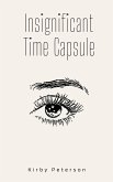 Insignificant Time Capsule