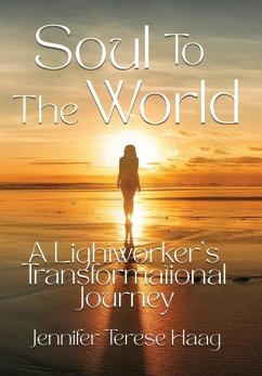 Soul To The World - Haag, Jennifer Terese