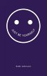 Just Be Yourself - Bild 1