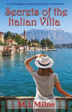 Secrets of the Italian Villa - Milne, M J