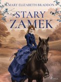 Stary zamek (eBook, ePUB)