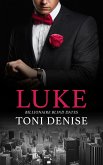 Luke (Billionaire Blind Dates, #5) (eBook, ePUB) Luke (Billionaire Blind Dates, #5) (eBook, ePUB)