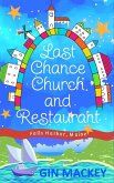 Last Chance Church and Restaurant (eBook, ePUB)