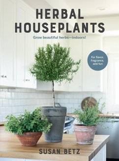 Herbal Houseplants - Betz, Susan