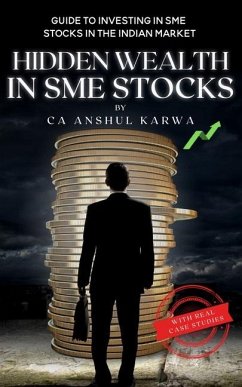 Hidden Wealth in SME Stocks - Karwa, Anshul
