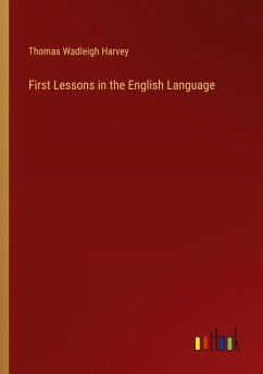 First Lessons in the English Language