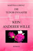 Kein anderer Wille (eBook, ePUB)