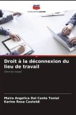 Droit à la déconnexion du lieu de travail