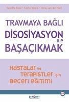 Travmaya Bagli Disosiyasyon Ile Basacikmak - Boon, Suzette