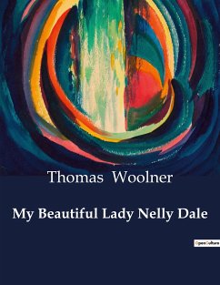 My Beautiful Lady Nelly Dale - Woolner, Thomas