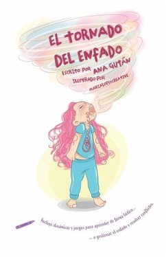 El tornado del enfado - Gután, Ana