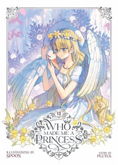 Who Made Me a Princess Vol. 7 - Plutus