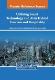 Utilizing Smart Technology and AI in Hybrid Tourism and Hospitality