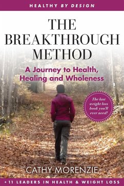 The Breakthrough Method - Morenzie, Cathy