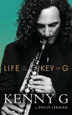 Life in the Key of G - Kenny G; Lerman, Philip