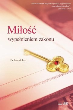 Milośc wypelnieniem zakonu(Polish Edition) - Lee, Jaerock