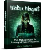 Matrix Magnet (eBook, ePUB)