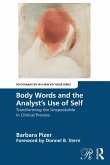 Body Words and the Analyst's Use of Self (eBook, ePUB)