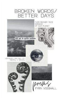 broken words/better days - Vosshall, Fyrn