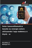 Solar basesolDomotica basata su energia solare utilizzando l'app nodemcu e blynk - w