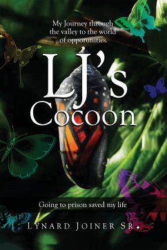 LJ's Cocoon - Joiner, Lynard Sr.