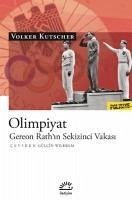 Olimpiyat - Gereon Rathin Sekizinci Vakasi - Kutscher, Volker