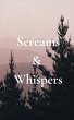 Screams & Whispers - Bild 1
