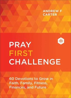 Pray First Challenge - Carter, Andrew F