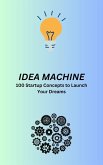 Idea Machine (eBook, ePUB)