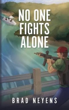 No One Fights Alone (eBook, ePUB) - Neyens, Brad