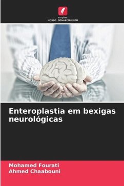 Enteroplastia em bexigas neurológicas - Fourati, Mohamed;Chaabouni, Ahmed
