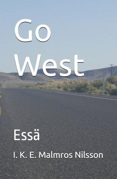 Go West - Malmros Nilsson, I K E