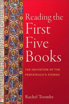 Reading the First Five Books - Toombs, Rachel